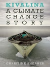 Kivalina : a climate change story